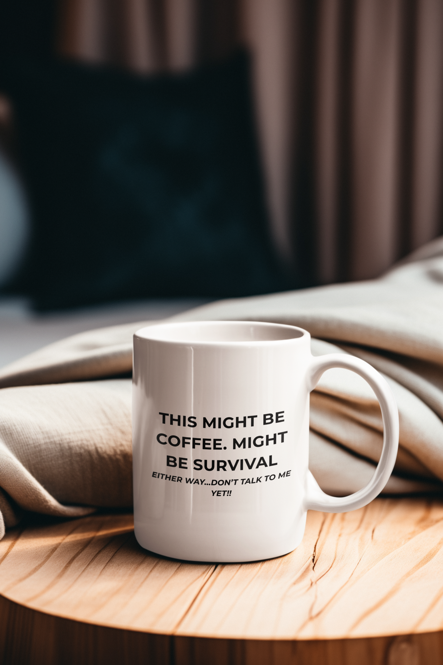 This Might Be Coffee… Might Be Survival