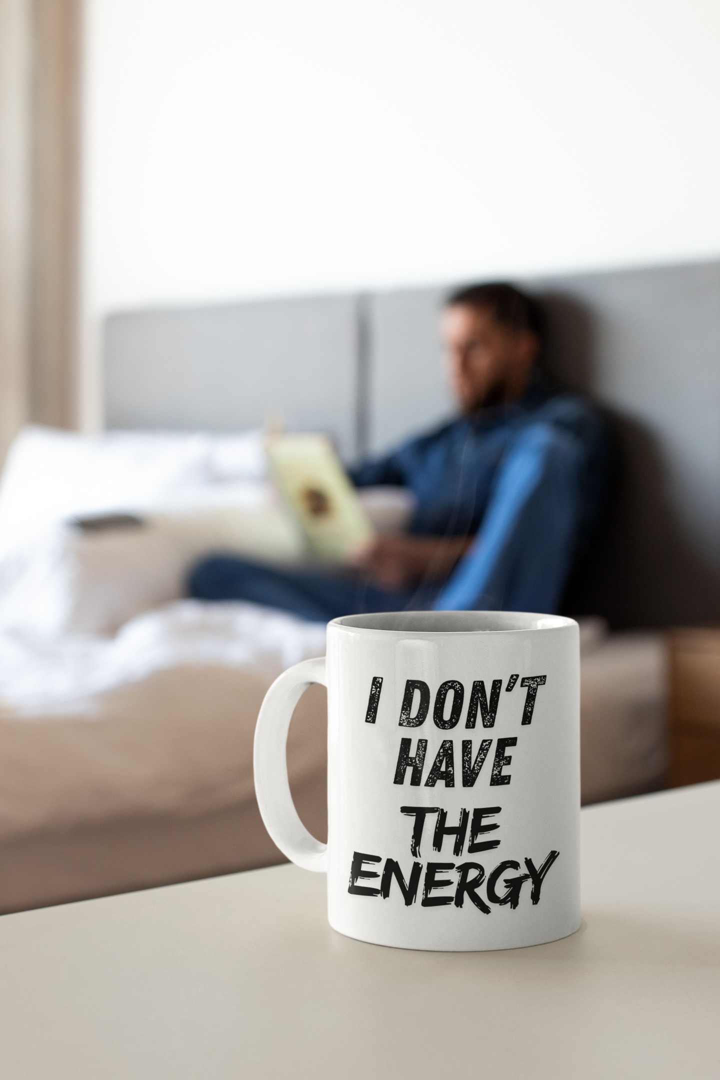 I Don’t Have The Energy