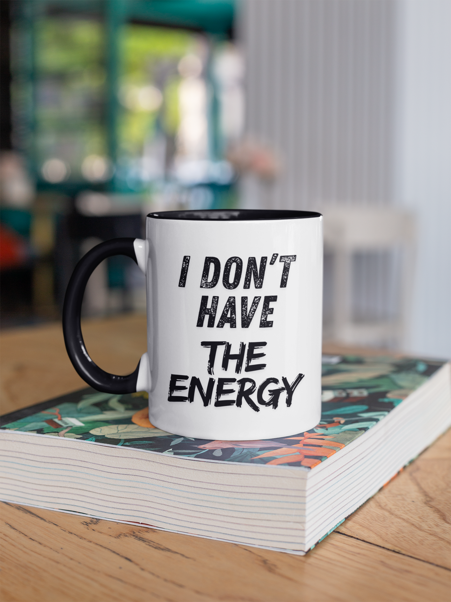 I Don’t Have The Energy