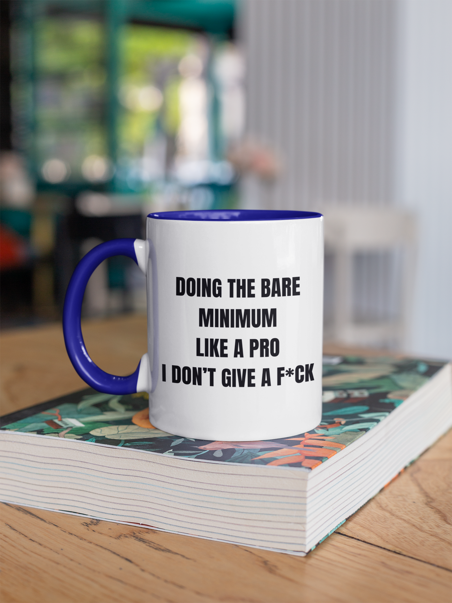 Doing The Bare Minimum Mug – Funny Work Mug