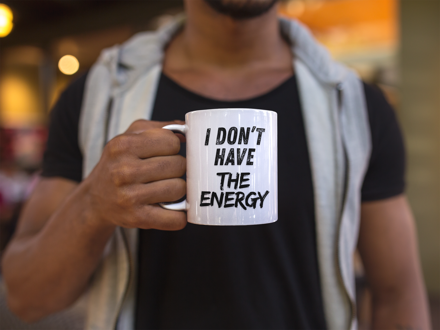 I Don’t Have The Energy